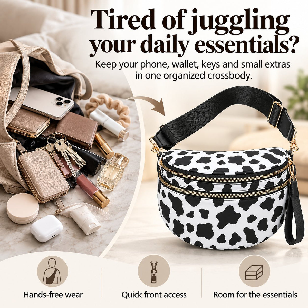 ZOCOIFY Everyday Roomy Crossbody Bag in cow print with hands-free, quick-access and roomy-storage benefits